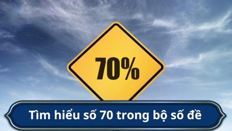 đề về 70 hôm sau đánh con gì theo dân gian